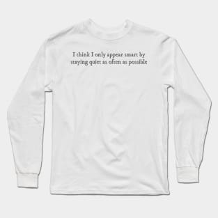 Conversations with Friends book quote Long Sleeve T-Shirt